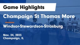 Champaign St Thomas More  vs Windsor-Stewardson-Strasburg Game Highlights - Nov. 24, 2023