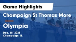 Champaign St Thomas More  vs Olympia  Game Highlights - Dec. 18, 2023