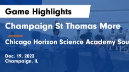 Champaign St Thomas More  vs Chicago Horizon Science Academy Southwest Game Highlights - Dec. 19, 2023