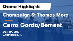 Champaign St Thomas More  vs Cerro Gordo/Bement Game Highlights - Dec. 27, 2023