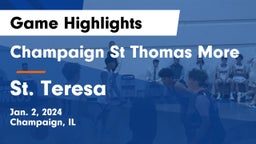 Champaign St Thomas More  vs St. Teresa  Game Highlights - Jan. 2, 2024