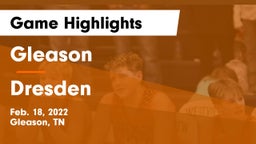 Gleason  vs Dresden  Game Highlights - Feb. 18, 2022