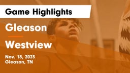 Gleason  vs Westview  Game Highlights - Nov. 18, 2023