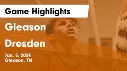 Gleason  vs Dresden  Game Highlights - Jan. 5, 2024