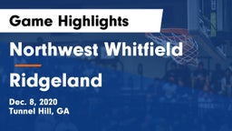 Northwest Whitfield  vs Ridgeland  Game Highlights - Dec. 8, 2020
