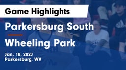 Parkersburg South  vs Wheeling Park Game Highlights - Jan. 18, 2020