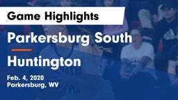 Parkersburg South  vs Huntington  Game Highlights - Feb. 4, 2020