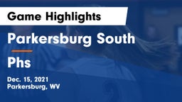 Parkersburg South  vs Phs Game Highlights - Dec. 15, 2021