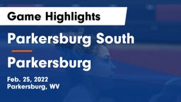 Parkersburg South  vs Parkersburg  Game Highlights - Feb. 25, 2022