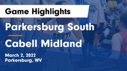 Parkersburg South  vs Cabell Midland  Game Highlights - March 2, 2022