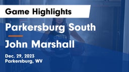 Parkersburg South  vs John Marshall  Game Highlights - Dec. 29, 2023