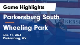 Parkersburg South  vs Wheeling Park  Game Highlights - Jan. 11, 2024