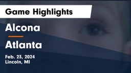 Alcona  vs Atlanta Game Highlights - Feb. 23, 2024