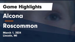 Alcona  vs Roscommon  Game Highlights - March 1, 2024