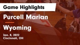 Purcell Marian  vs Wyoming  Game Highlights - Jan. 8, 2022