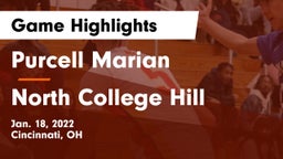 Purcell Marian  vs North College Hill  Game Highlights - Jan. 18, 2022