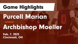 Purcell Marian  vs Archbishop Moeller  Game Highlights - Feb. 7, 2023