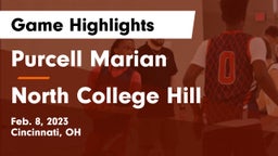 Purcell Marian  vs North College Hill  Game Highlights - Feb. 8, 2023