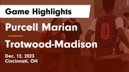 Purcell Marian  vs Trotwood-Madison  Game Highlights - Dec. 12, 2023