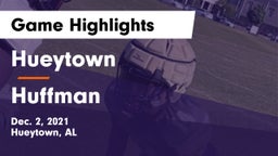 Hueytown  vs Huffman  Game Highlights - Dec. 2, 2021