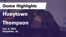 Hueytown  vs Thompson  Game Highlights - Jan. 5, 2022