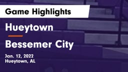 Hueytown  vs Bessemer City  Game Highlights - Jan. 12, 2022