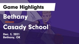 Bethany  vs Casady School Game Highlights - Dec. 3, 2021