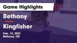 Bethany  vs Kingfisher  Game Highlights - Feb. 14, 2022
