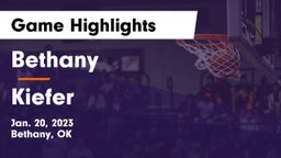 Bethany  vs Kiefer  Game Highlights - Jan. 20, 2023