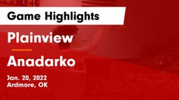 Plainview  vs Anadarko  Game Highlights - Jan. 20, 2022