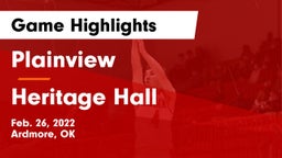 Plainview  vs Heritage Hall  Game Highlights - Feb. 26, 2022