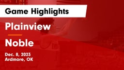 Plainview  vs Noble  Game Highlights - Dec. 8, 2023