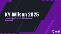 Highlight of KY Wilson 2025