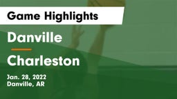 Danville  vs Charleston  Game Highlights - Jan. 28, 2022
