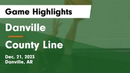 Danville  vs County Line  Game Highlights - Dec. 21, 2023