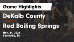 DeKalb County  vs Red Boiling Springs  Game Highlights - Nov. 24, 2020