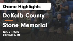 DeKalb County  vs Stone Memorial Game Highlights - Jan. 21, 2022