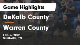 DeKalb County  vs Warren County  Game Highlights - Feb. 3, 2022