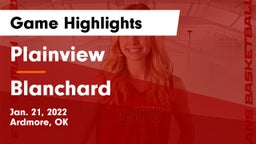 Plainview  vs Blanchard   Game Highlights - Jan. 21, 2022