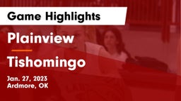 Plainview  vs Tishomingo  Game Highlights - Jan. 27, 2023