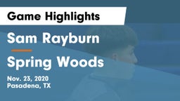 Sam Rayburn  vs Spring Woods  Game Highlights - Nov. 23, 2020
