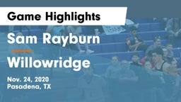 Sam Rayburn  vs Willowridge  Game Highlights - Nov. 24, 2020