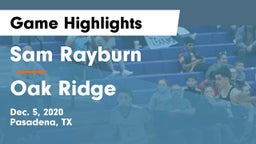 Sam Rayburn  vs Oak Ridge  Game Highlights - Dec. 5, 2020