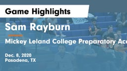 Sam Rayburn  vs Mickey Leland College Preparatory Academy for Young Men Game Highlights - Dec. 8, 2020