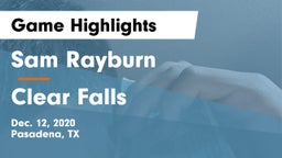 Sam Rayburn  vs Clear Falls  Game Highlights - Dec. 12, 2020