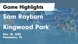 Sam Rayburn  vs Kingwood Park  Game Highlights - Dec. 30, 2020