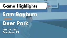 Sam Rayburn  vs Deer Park  Game Highlights - Jan. 20, 2021