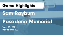 Sam Rayburn  vs Pasadena Memorial  Game Highlights - Jan. 23, 2021