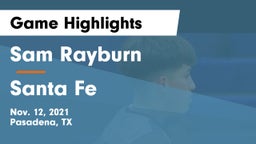 Sam Rayburn  vs Santa Fe Game Highlights - Nov. 12, 2021