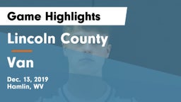 Lincoln County  vs Van  Game Highlights - Dec. 13, 2019